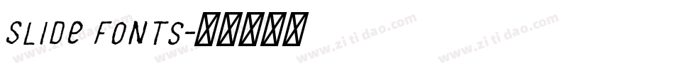 Slide Fonts字体转换